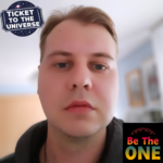 Ticket To The Universe- BE THE ONE