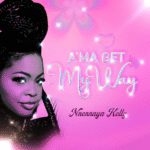 Nnennaya Kelly’s ‘A’ma Get My Way’: Empowerment in Every Beat