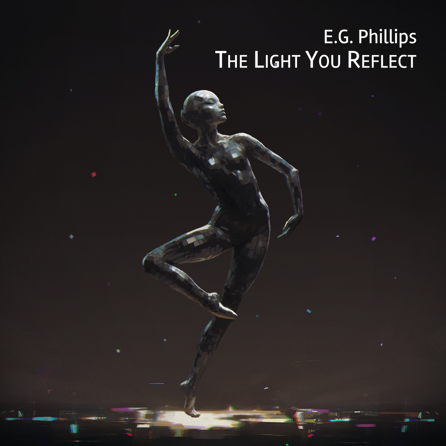 The Light You Reflect by E.G. PHILLIPS