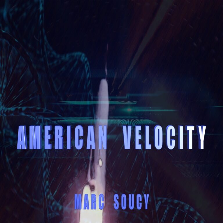 AMERICAN VELOCITY – Marc Soucy
