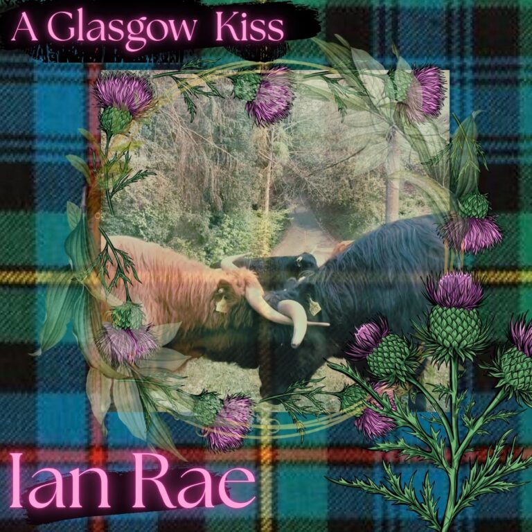 Ian Rae- A Glasgow Kiss
