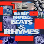 BORN 2 B – Blue Notes, Beats and Rhymes