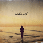 Island – EZRA VANCIL