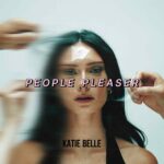KATIE BELLE – People Pleaser