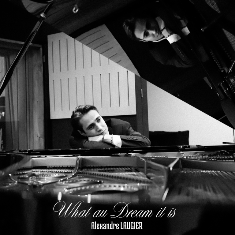 WHAT A DREAM IT IS by Alexandre Laugier