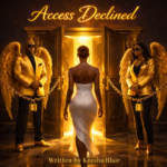 ACCESS DENIED- Keesha Blair